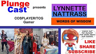 Lynnette Nattrass - COSPLAYER - Words of Wisdom clip