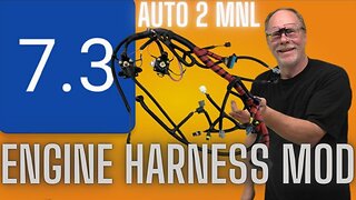 🛻📽️7.3 POWERSTROKE MOD A AUTO WIRE HARNESS 2 MANUAL TRANSMISSION 🚧🛑⛽🛻