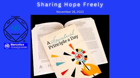 Spiritual Principle a Day - Sharing Hope Freely -11-28 #jftguy #na #spad