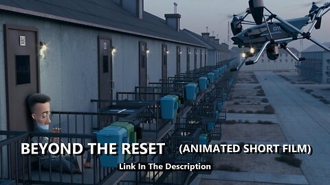 BEYOND THE RESET (ANIMATED SHORT FILM)