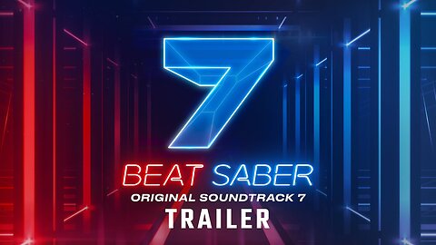 Beat Saber: Original Soundtrack 7 | Launch Trailer | Meta Quest
