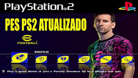 PES 2022 PS2 EFOOTBALL ATUALIZADO EDITOR BLEZZ PATCH