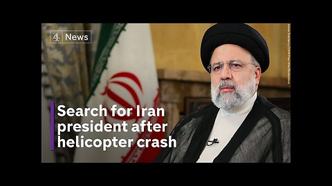 Iran’s president and foreign minister missing after helicopter crash