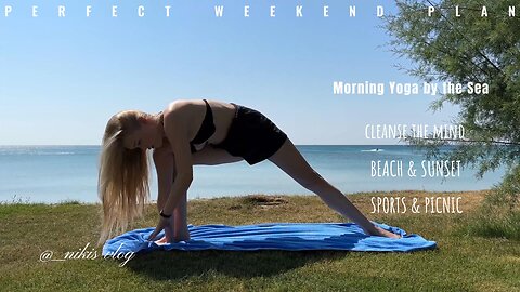 Morning Yoga by the Sea | Cooking with Hailey Cherry