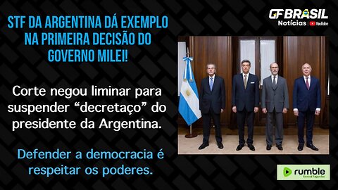 Oposição ao Milei achou que estivesse no Brasil, se ferrou, STF de lá negou liminar contra decreto.
