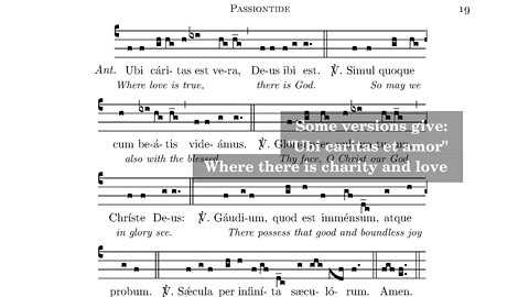 Ubi Caritas est vera (with one slip into "et amor") Gregorian Chant