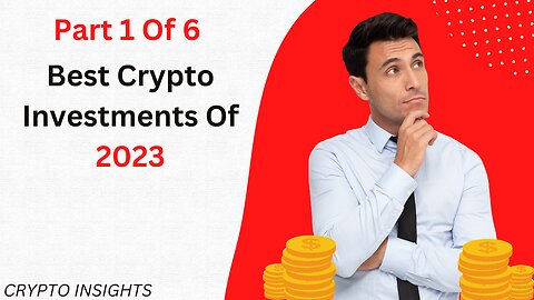 Is This The Best Cryptocurrency Investment Of 2023