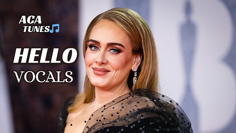Vocal Music Adele - hello (Vocals Only)
