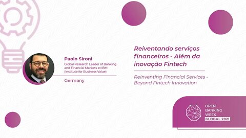 Reiventando serviços financeiros - Além da inovação Fintech, Paolo Sironi