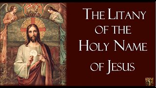 Litany-Prayer of the Holy Name of Jesus