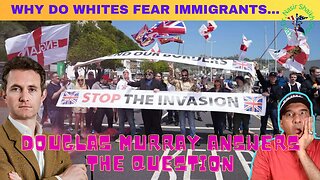 Immigrant Questions Douglas Murray - Why Do YOU WHITE EUROPEANS Fear Us?