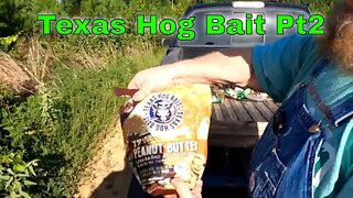 Texas Hog Bait Peanut Butter pt2