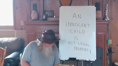 AN INNOCENT CHILD IS NOT LEGAL PROPERTY