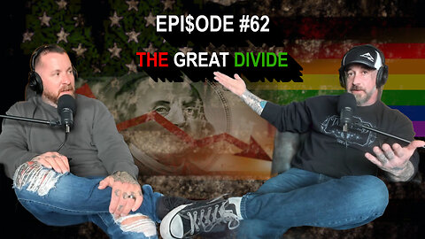 The Great Divide of Our Country Controlled by The Media - Talk Hard Episode 62