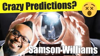 Predictions You Won't Believe - Samson Williams at Virtual Blockchain Week 2020