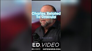Alex Jones: king Charles is Related To Vlad The Impaler, The Real Life Dracula - 11/29/23