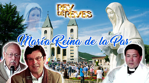 María Reina de la Paz - Rey de Reyes