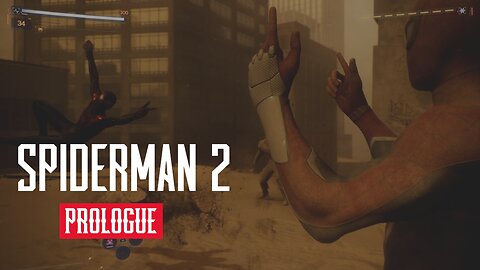 Spider Man 2 Prologue Walkthrough PS5