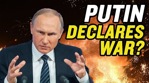 Putin to Declare WAR in Ukraine!