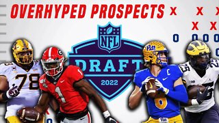 Overhyped Prospects in The 2022 NFL Draft