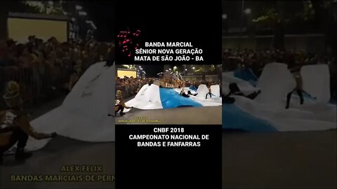 CNBF 2018 | BANDA MARCIAL SÊNIOR NOVA GERAÇÃO - #shorts