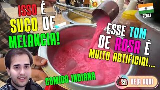 Reagindo aos SUCOS INDIANOS: tem de MELANCIA e de MAÇÃ! COMIDA DE RUA INDIANA | Veja Aqui Reacts