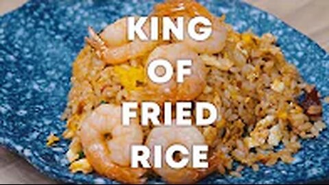 The Fried Rice Master of Singapore: King of Fried Rice