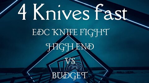 4 KNIVES FAST | HIGH END VS BUDGET EDC KNIFE FIGHT