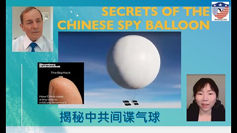 Secrets of The Chinese Spy Balloon