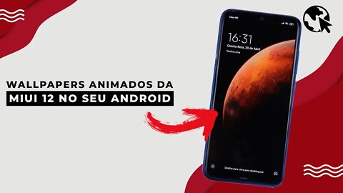 Como ter Wallpapers ANIMADOS da MIUI 12 no seu ANDROID