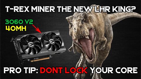 Trex Miner LHR Unlock New KING? | 3060 V2 Over 40MH?