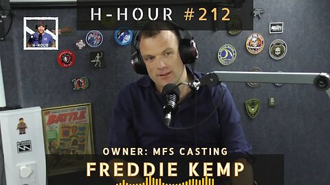 H-Hour #212 Freddie Kemp - MFS Casting