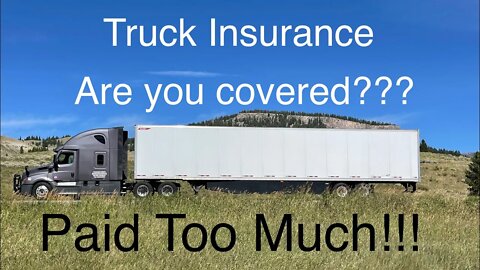 Trucking Insurance: Are you properly covered? What to look for and what to avoid with your policy.