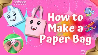 How to Make a Paper Bag | Easy Origami Paper Bag Craft | DIY Paper Craft