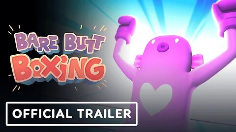 Bare Butt Boxing - Official Launch Trailer