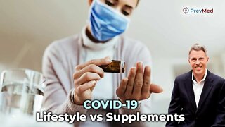 COVID-19 Lifestyle vs Supplements