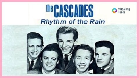 The Cascades - Rhythm Of The Rain with Lyrics