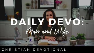 MAN AND WIFE | CHRISTIAN DEVOTIONALS