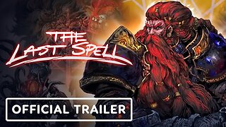 The Last Spell: Dwarves of Runenberg DLC - Official Launch Trailer