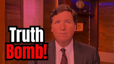 Tucker Carlson BREAKS His Silence! Drops a TRUTH BOMB!