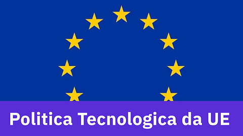 PREVISÕES DA POLITICA TECNOLOGICA DA UE - 2023