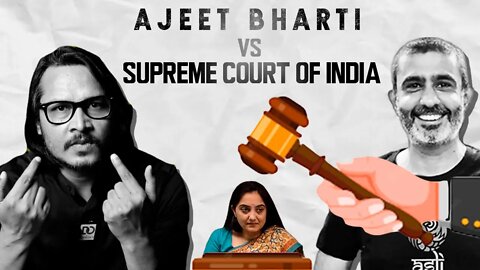 Ajeet Bharti vs Supreme Court Of India (Part 2)
