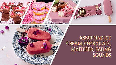 🍦🍨 Enjoy Relaxing ASMR Eating Sounds of Pink Ice Cream, Magnum, Chocolate and Frozen Fruits! 🍫🍌