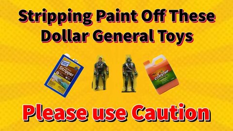 Modeling Video EP1 : Stripping Paint Off These Dollar General Toys