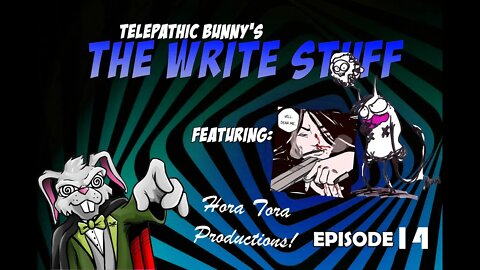 The Write Stuff! Episode 14: Hora Tora Productions! (Christie Shinn)