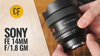 Sony FE 14mm f/1.8 GM lens review with samples (Full-frame & APS-C)