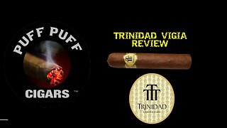 Cigar review Trinidad Vigia
