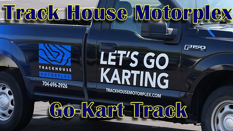 NASCAR Track House Motorplex - Kart Racing - Fall 2023