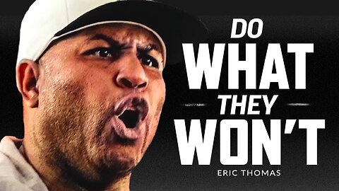 Eric Thomas motivation will give you chills