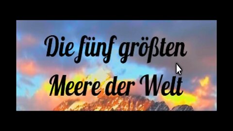 Die fünf größten Meere der Welt